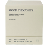 BETTER WORLD FRAGRANCE HOUSE Good Thoughts Scented Candle