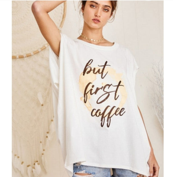 'But First Coffee' Organic Cotton Tee